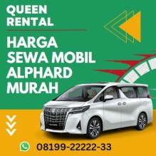 Rental Mobil Alphard di Jakarta, Kendaraan Impian Perjalanan Rombongan